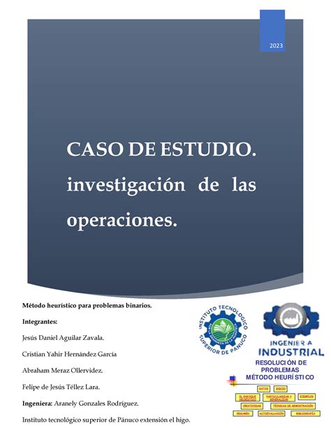 Caso de estudio U3 CASO DE ESTUDIO investigaciÛn de las operaciones