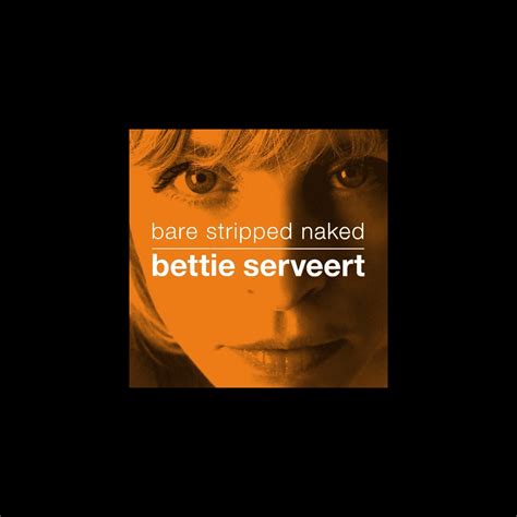 Apple Music 上Bettie Serveert的专辑Bare Stripped Naked