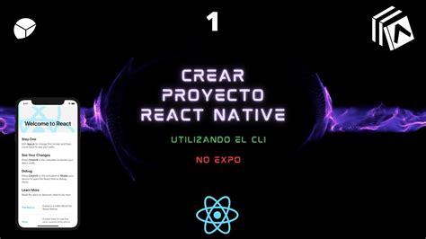 Creando Tu Primer Proyecto De React Native Sin Expo Usando El Cli