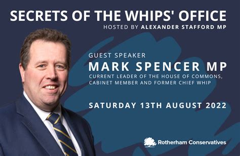 Secrets of the Whips' Office with Mark Spencer MP | Alexander Stafford