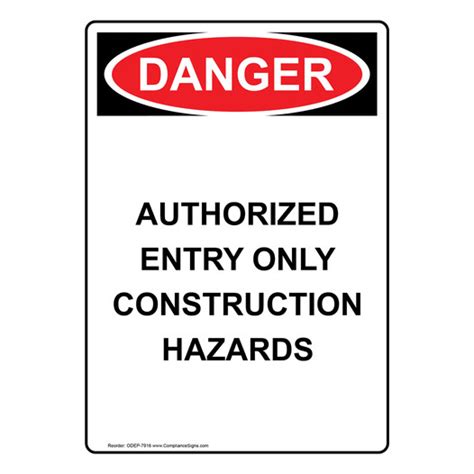 Vertical Authorized Entry Construction Hazards Sign Osha Danger