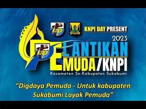 Live Streaming Pelantikan Serentak Dpk Knpi Kecamatan Se Kabupaten