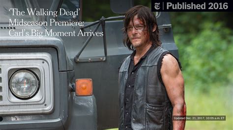 ‘the Walking Dead Midseason Premiere Carls Big Moment Arrives The