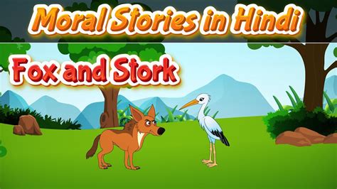 Fox And Stork Story In Hindi Moral Stories In Hindi Bedtime Stories