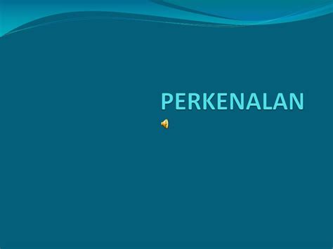 Ppt Perkenalan Powerpoint Presentation Free Download Id3666608