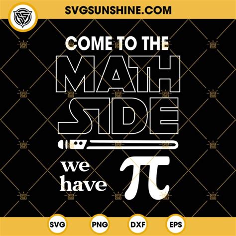 Star War Pi Day Svg Come To The Math Side We Have Pi Svg