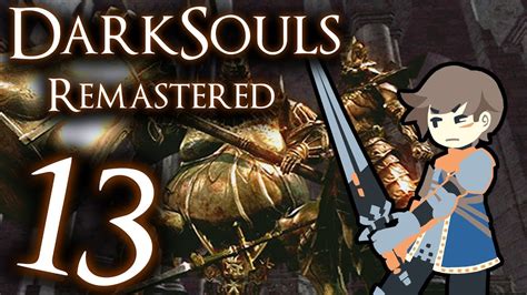 DYNAMIC DUO Dark Souls Remastered Walkthrough Playthough Part 13