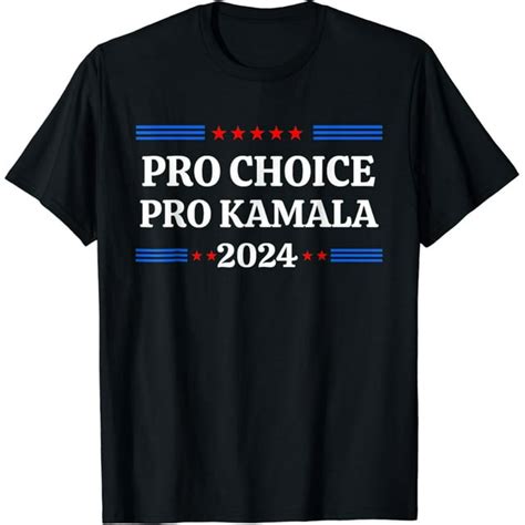 Pro Choice Pro Kamala 2024 Feminist Womens Rights Harris T Shirt