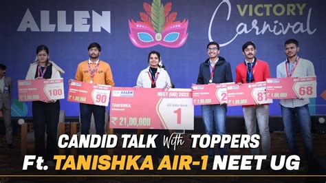 Candid Talk With Toppers Ft Tanishka Air Neet Ug Allen