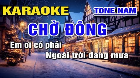 CHỜ ĐÔNG Karaoke Nhạc Sống Tone Nam I BEAT MỚI 2024 DỄ HÁT NHẤT I An