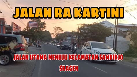 Kawasan Jln Ra Kartini Dari Spbu Gumantar Sampai Dengan Lampu Merah