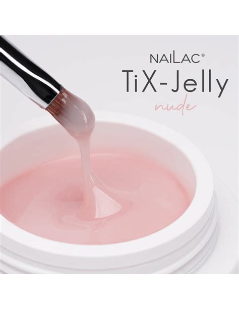 TiX Jelly Nude NaiLac 50g