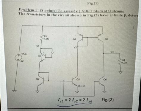 Solved By An Expert Fig 1the Transistors In The Circuit Shown In Fig