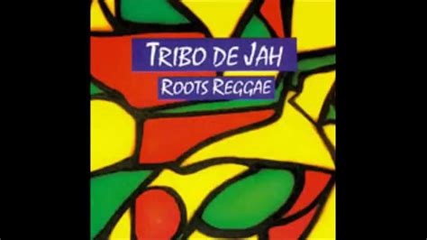 Tribo De Jah Roots Reggae COMPLETO YouTube