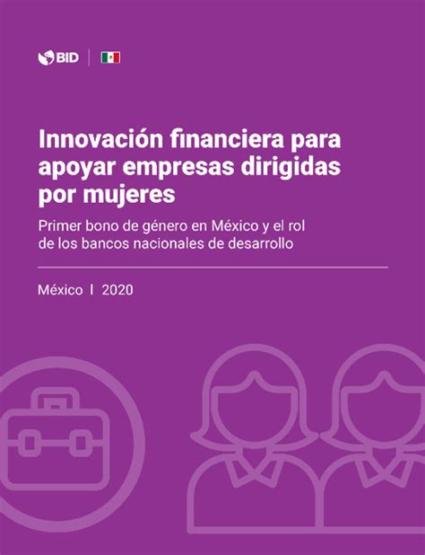 Innovación Financiera Para Apoyar Empresas Dirigidas Por Mujeres