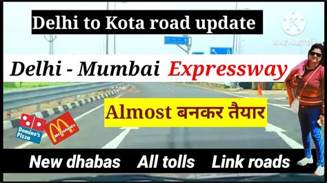 Delhi To Kota Road Updates Via Delhi Mumbai Expressway Kota Hotel