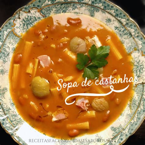 Sopa de castanhas Receitas fáceis rápidas e saborosas