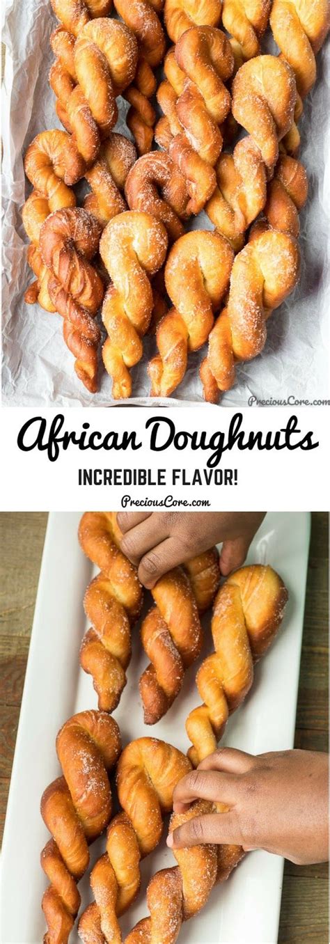 African Doughnuts Twisted Doughnuts African Food Food Food Recipes