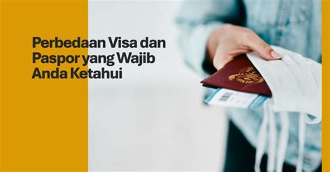 Paspor Dan Visa Apa Bedanya Versus Beda Hot Sex Picture