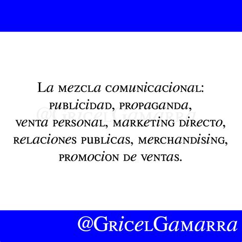 Gricel Gamarra Marketing La Mezcla Comunicacional