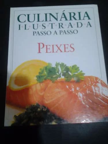 Culin Ria Ilustrada Passo A Passo Peixes Parcelamento Sem Juros