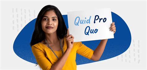 What Does Quid Pro Quo Mean Origin Definition And Examples