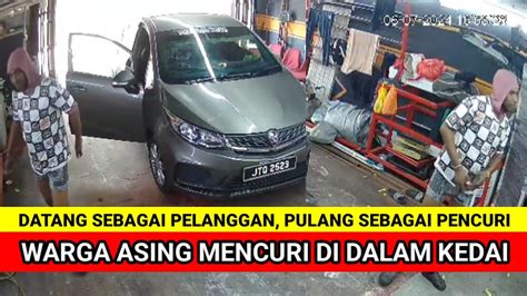 Warga Asing Mencuri Mencuri Dalam Kedai Youtube