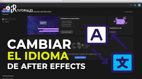 Cómo cambiar de idioma en After Effects Tutoriales de After Effects