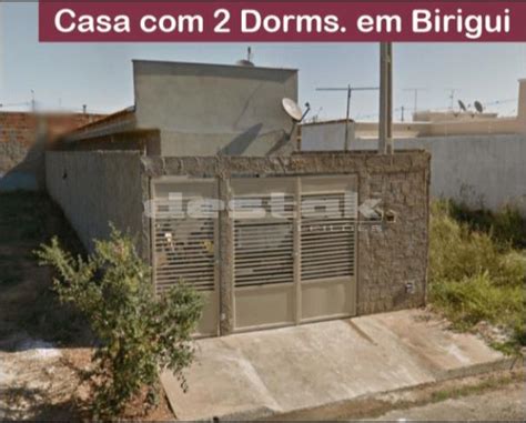 Casa 2 Dorms Birigui SP Casas em leilão Destak Leilões