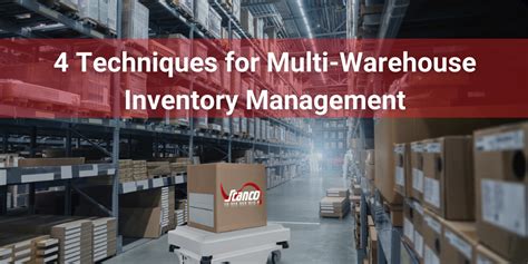 Techniques For Multi Warehouse Inventory Management Sage Warehouse