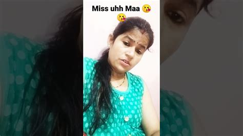 Missing Uhh Maa😭😭😭 Youtube