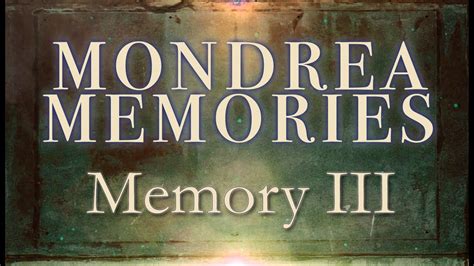 Mondrea Memories Memory 3 Qanfin Upon A Kindled Throne YouTube