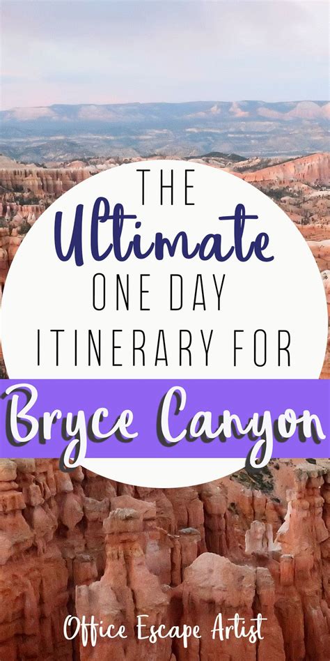 Bryce Canyon Is An Easy National Park To See In Only Day Find Out