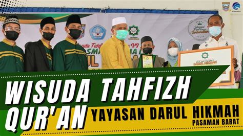 141 Wisudawan Dan Wisudawati Yayasan Darul Hikmah Pasaman Barat Di