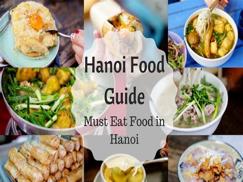 Top 20 Must Try Dishes In Hanoi What Food Is Hanoi Famous For