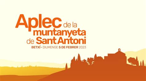 Betxí celebrarà l Aplec de la Muntanyeta de Sant Antoni Ajuntament de