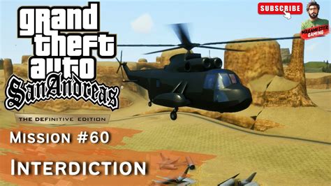 Gta San Andreas Definitive Edition Mission Interdiction Youtube