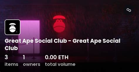 Great Ape Social Club Great Ape Social Club Collection OpenSea