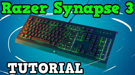 RAZER Synapse Como USAR RAZER Synapse 3 TUTORIAL Como Configurar