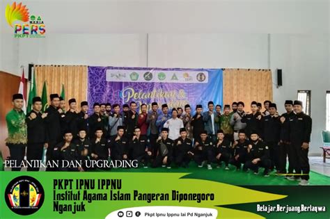 Pkpt Ipnu Ippnu Iai Pangeran Diponegoro Nganjuk Periode Resmi