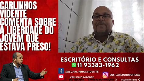 Carlinhos Vidente Comenta Assista O Vídeo Youtube