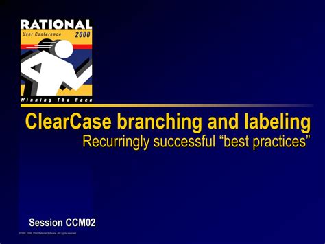 Ppt Clearcase Branching And Labeling Best Practices For Parallel