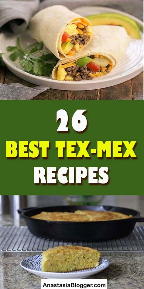 26 Best Tex-Mex Recipes Ideas