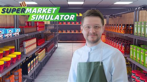 Supermarket Simulator Mahalle Dedikodusu Bölüm 1 YouTube