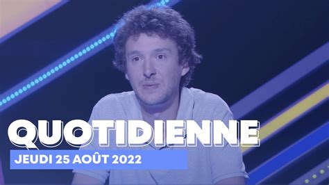 Emission Quotidienne du Jeudi 25 août 2022 Questions pour un Champion