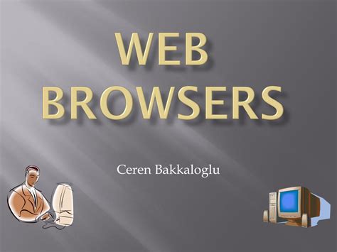 Ppt Web Browsers Powerpoint Presentation Free Download Id 115655