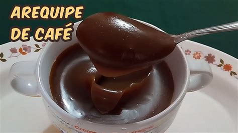 C Mo Se Hace El Arequipe De Caf Dulce De Leche Sabor A Caf Youtube