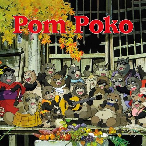 Pom Poko (1994) - Isao Takahata | Synopsis, Characteristics, Moods, Themes and Related | AllMovie