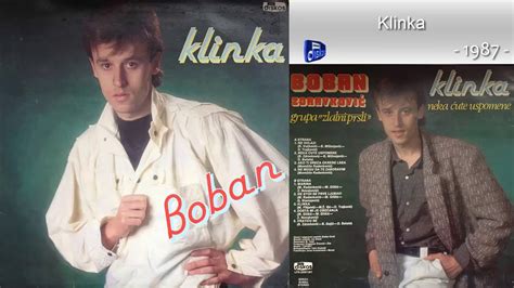 Boban Zdravkovic Klinka Audio 1987 YouTube