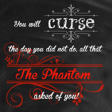 Quotes About The Phantom Of The Opera. QuotesGram